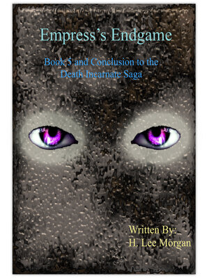 cover image of Empress's Endgame (Book 5 and final of the Death Incanate Saga)